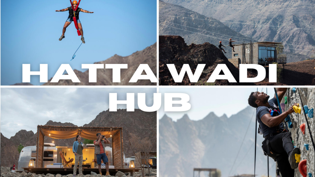 Collage of adventure activities at Hatta Wadi Hub: ziplining, wall climbing, and glamping near the resort.